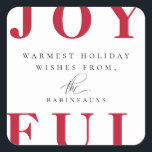 赤モダンはっきりしたJOYFUL HOLIDAY スクエアシール<br><div class="desc">トレンディーモダンタイポグラフィデザイン、JOYFULはっきりした red type、クリスマスの休日のステッカー。テンプレート文字宇宙のメッセージと名前</div>