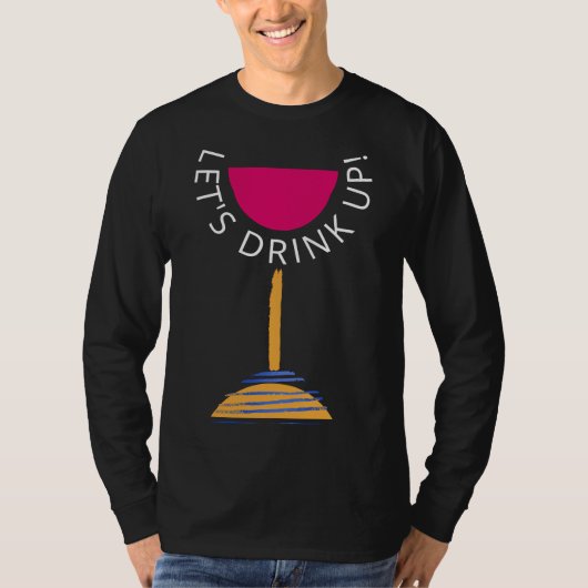 赤ワインを飲み干そう Tシャツ (正面)