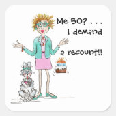 赤毛の女性は50歳に変わり、抗議する スクエアシール (正面)