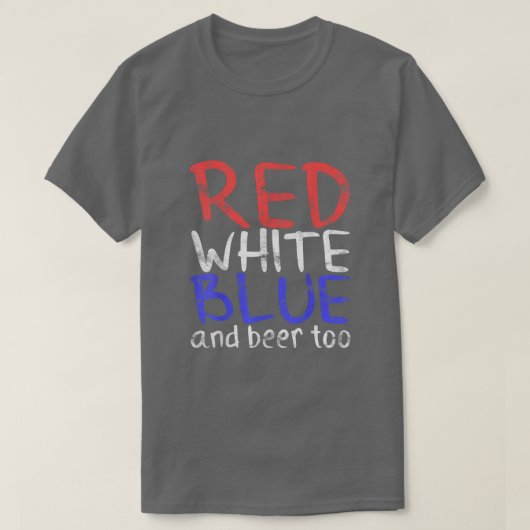 赤白青とビールがJuの4番目を飲み過ぎ Tシャツ (デザイン正面)