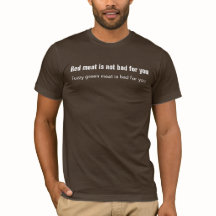 赤身はあなたのために悪くないです! …おもしろTシャツ!