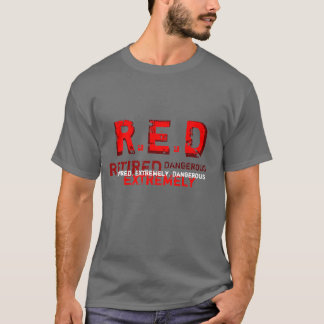 赤退職したで、非常に危ないTシャツ Tシャツ