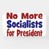 赤青文字大統領向け社会主義者は不在 横断幕 (横)