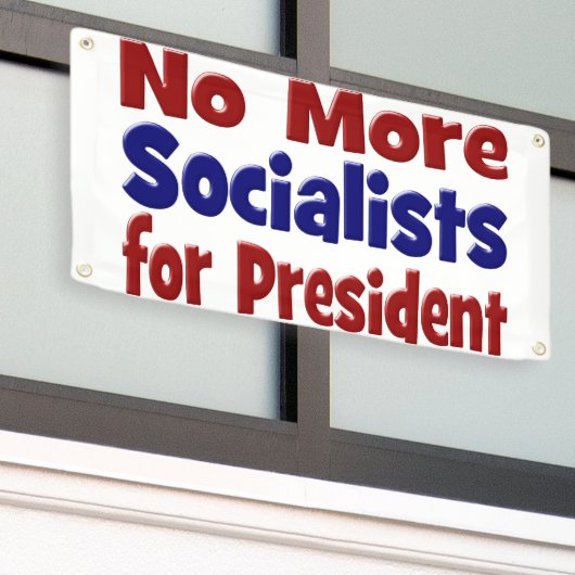 赤青文字大統領向け社会主義者は不在 横断幕 (ビルの外側)