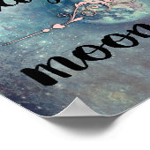 赤面とティール(緑がかった色)ステイワイルドムーンチャイルド ポスター (角)