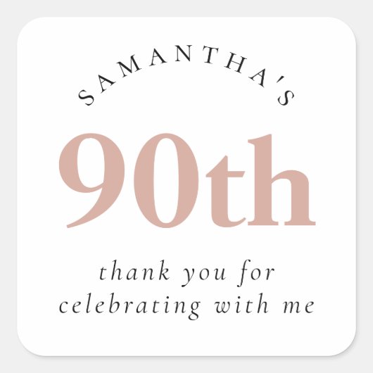 赤面シンプルピンク90thパーティーありがとう スクエアシール (正面)