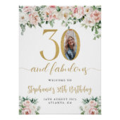 赤面ピンクフローラ写真30th誕生日ウェルカムサイン ポスター (正面)