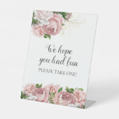 赤面ピンクフローラ我々はあなたが1つのPedおもしろいを取ることを望む 台座サイン (正面)