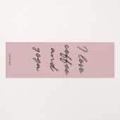 赤面ピンクミニマリストスクリプト私はコーヒー&ヨガが大好き ヨガマット (正面(横))