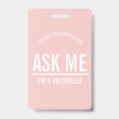 赤面頼ピンク私はボランティアIDバッジ バッジ (Front)