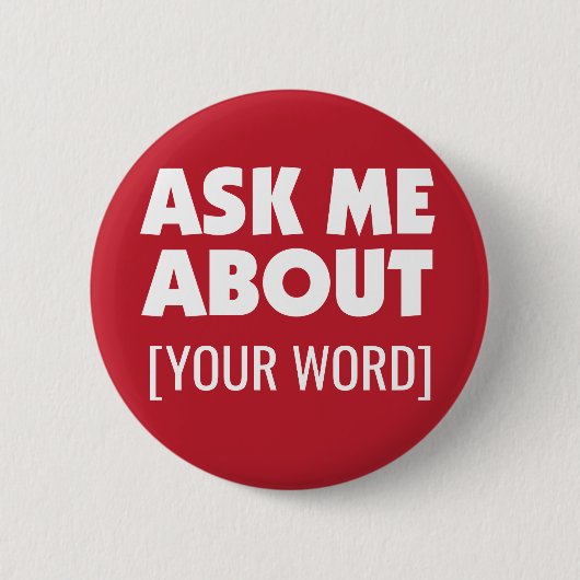 赤頼の上のカスタム単語で私について 缶バッジ (正面)