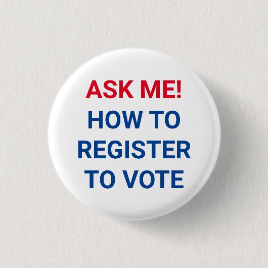 赤頼白と青の投票登録の方法 缶バッジ (正面)