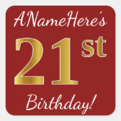 赤、フェイク金ゴールド21歳の誕生日+名前をカスタムするシール スクエアシール (正面)