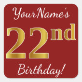 赤、フェイク金ゴールド22番目の誕生日+名前をカスタムするステッカー スクエアシール (正面)