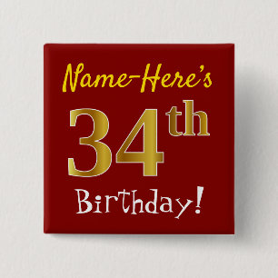 赤、フェイク金ゴールド34番目の誕生日、名前をカスタムする 缶バッジ