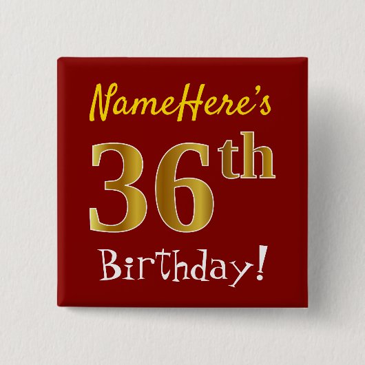 赤、フェイク金ゴールド36番目の誕生日、名前をカスタムする 缶バッジ (正面)