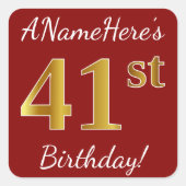 赤、フェイク金ゴールド41番目の誕生日+名前をカスタムするシール スクエアシール (正面)