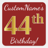 赤、フェイク金ゴールド44th誕生日+名前をカスタムするステッカー スクエアシール (正面)