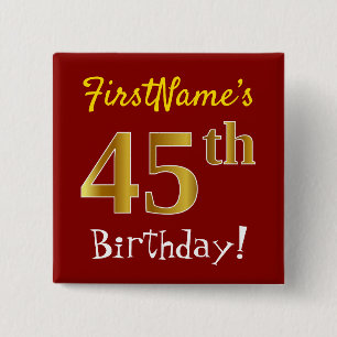 赤、フェイク金ゴールド45番目の誕生日、名前をカスタムする 缶バッジ