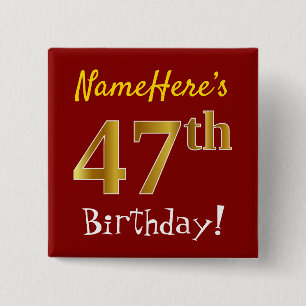赤、フェイク金ゴールド47番目の誕生日、名前をカスタムする付き 缶バッジ