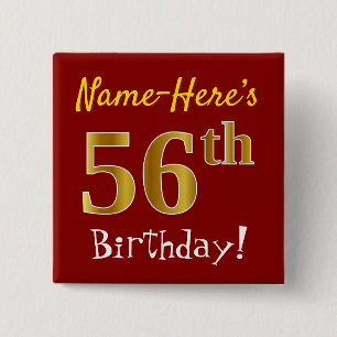 赤、フェイク金ゴールド56番目の誕生日、名前をカスタムする付き 缶バッジ