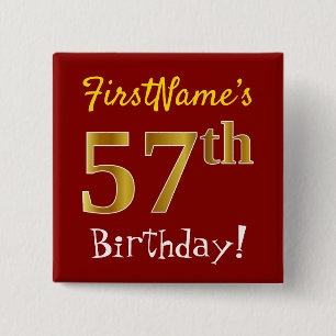 赤、フェイク金ゴールド57番目の誕生日、名前をカスタムする付き 缶バッジ