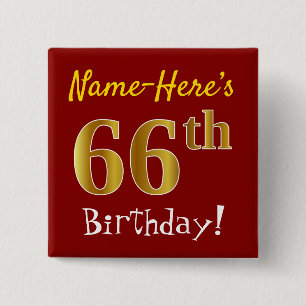 赤、フェイク金ゴールド66番目の誕生日、名前をカスタムする 缶バッジ