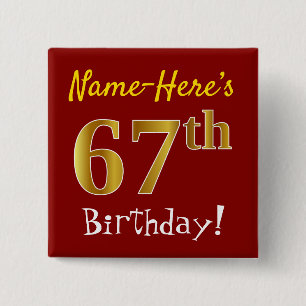 赤、フェイク金ゴールド67番目の誕生日、名前をカスタムする 缶バッジ