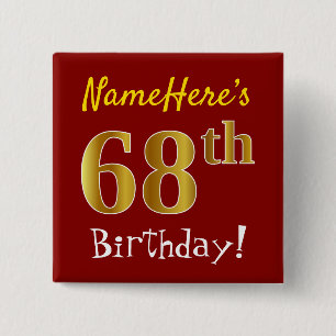 赤、フェイク金ゴールド68番目の誕生日、名前をカスタムする 缶バッジ