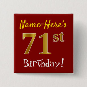 赤、フェイク金ゴールド71番目の誕生日、名前をカスタムする 缶バッジ