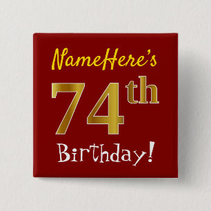 赤、フェイク金ゴールド74番目の誕生日、名前をカスタムする 缶バッジ