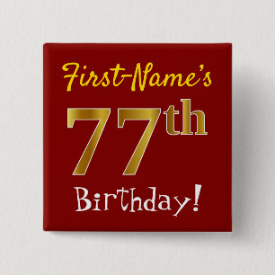 赤、フェイク金ゴールド77番目の誕生日、名前をカスタムする 缶バッジ