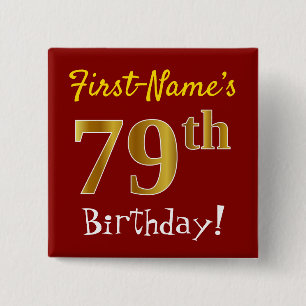 赤、フェイク金ゴールド79th誕生日、名前をカスタムする付き 缶バッジ
