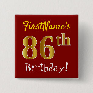 赤、フェイク金ゴールド86番目の誕生日、名前をカスタムする 缶バッジ