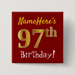 赤、フェイク金ゴールド97番目の誕生日、名前をカスタムする 缶バッジ