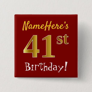 赤、偽ゴールド 41歳の誕生日、名前カスタマイズ付き 缶バッジ