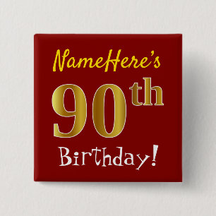 赤、名前をカスタムするを用いるフェイクな金ゴールドの第90誕生日、 缶バッジ