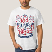 赤、白、そして祝福された7月4日の愛国心 Tシャツ (正面)