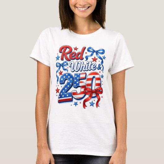 赤 白 そして250 アメリカ独立 愛国心溢れる Tシャツ (正面)