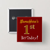 赤、金ゴールドフェイク1歳の誕生日、名前をカスタムする付き 缶バッジ (正面&裏面)