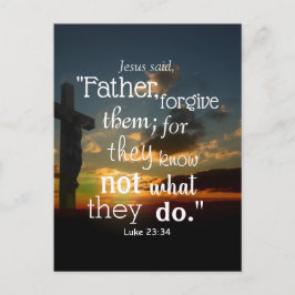 赦し聖書の聖句それらを許すルカ23:34 ポストカード