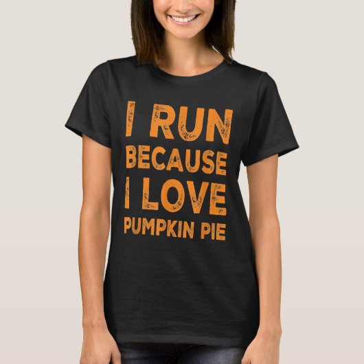 走おもしろいは…パンプキンパイランニングの感謝祭 Tシャツ (正面)