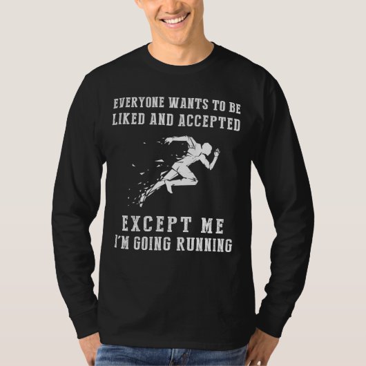 走の反乱者:自分のフィニッシュラインに駆け付け! Tシャツ (正面)