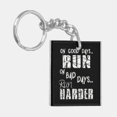 走の良い走日走 – 悪い日が硬くなる キーホルダー (正面左)