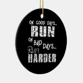 走の良い走日走 – 悪い日が硬くなる セラミックオーナメント (右)
