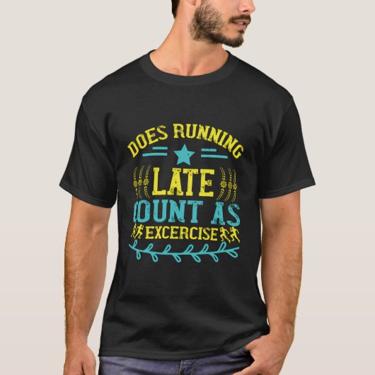 走の遅延回数を抜粋としてカウントすおもしろいる – Late Tシャツ (正面)