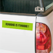 走ることはFUNNINGです! バンパーステッカー (トラック上)