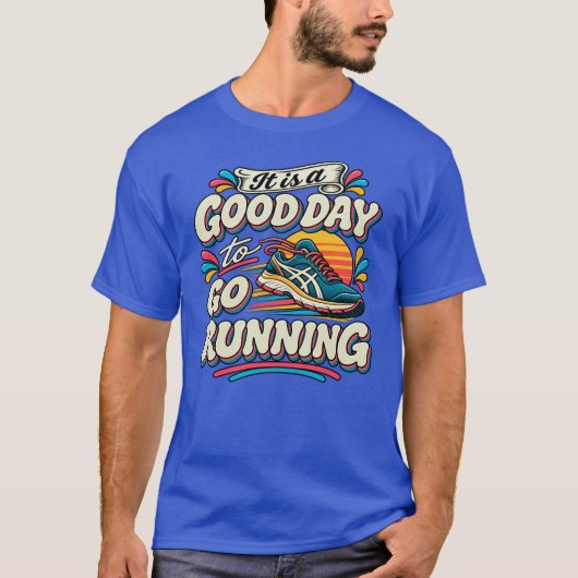 走るのに良い日 Tシャツ (正面)
