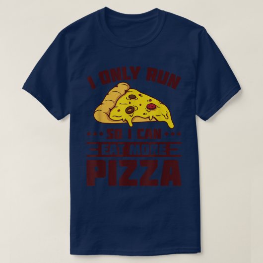 走るのはもっとピザを食べるため、面白いマラソンランナー Tシャツ (デザイン正面)