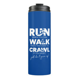 「走...歩いて…クロール…起きないで与え!」 タンブラー